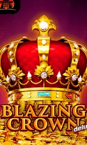 Blazing Crown Deluxe